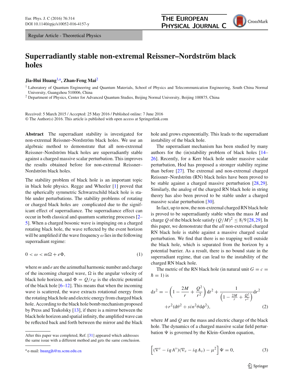 Superradiantly Stable Non-Extremal Reissner–Nordström Black Holes