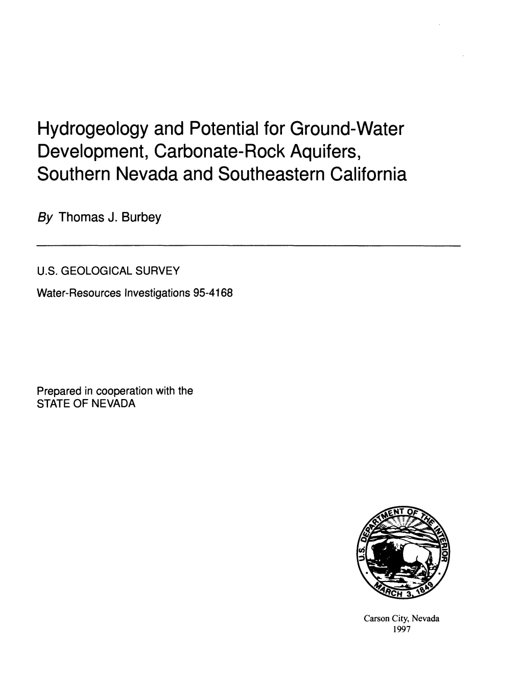 Hydrogeology and Potential for Ground-Water Development, Carbonate-Rock Aquifers, Southern Nevada and Southeastern California