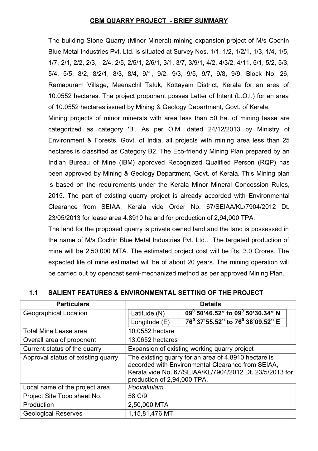 Cbm Quarry Project - Brief Summary