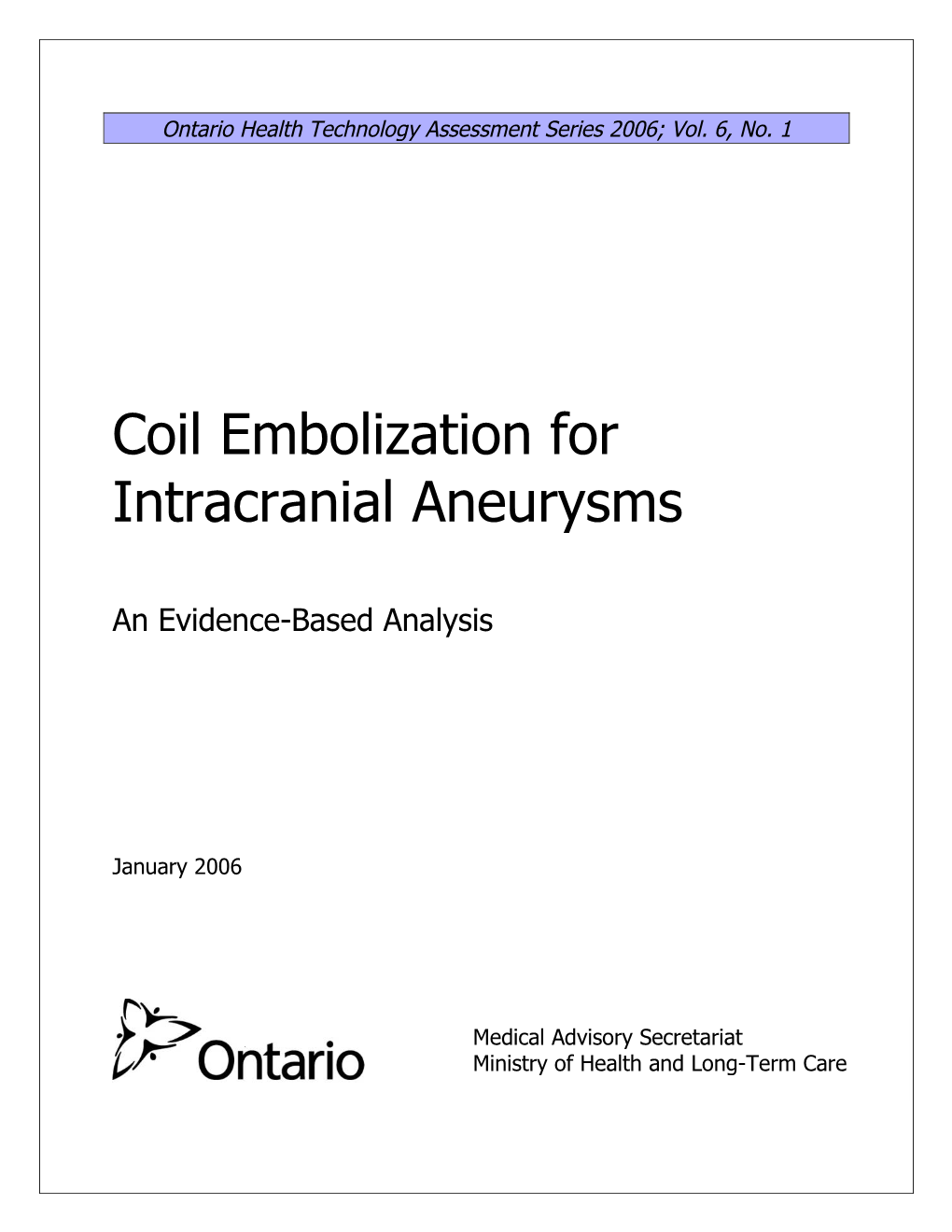 Coil Embolization for Intracranial Aneurysms