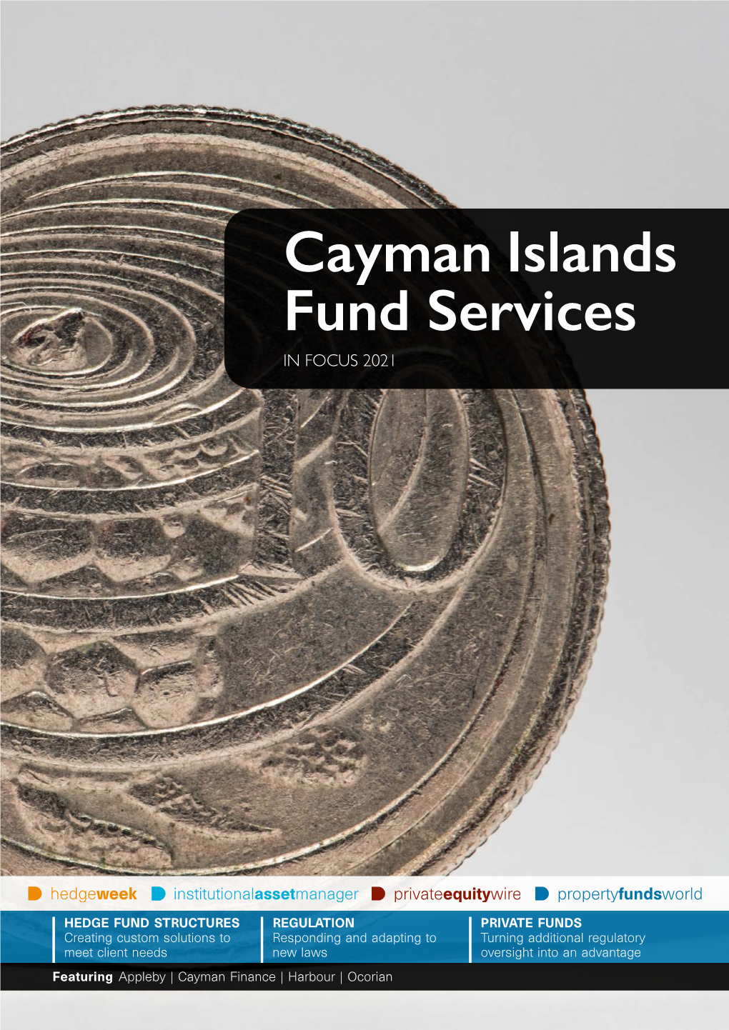 Cayman Islands Fund Services in FOCUS 2021