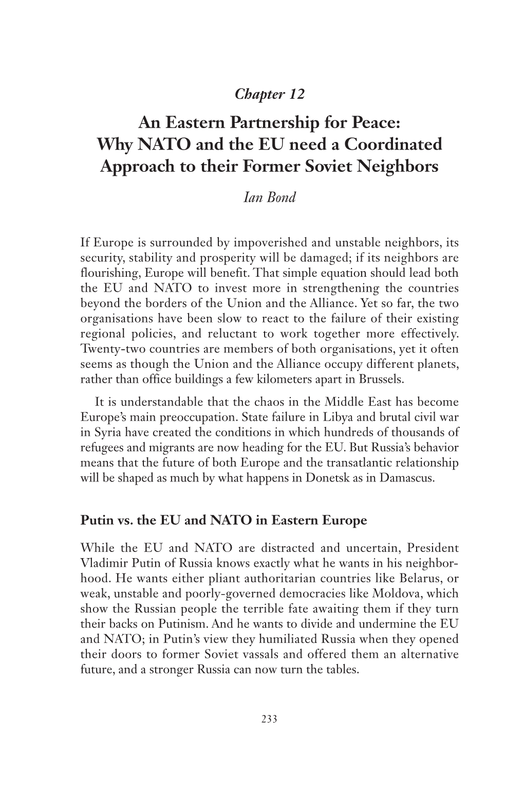 An Eastern Partnership for Peace: Why NATO and the EU Need a Coordinated Approach to Their Former Soviet Neighbors