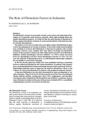 The Role of Fibrinolytic Factors in Ischaemia