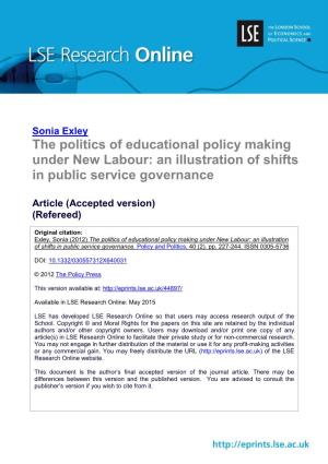 The Politics of Educational Policy Making Under New Labour: an Illustration of Shifts in Public Service Governance