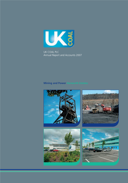 Mining and Power Harworth Estates UK COAL PLC Annual Report And