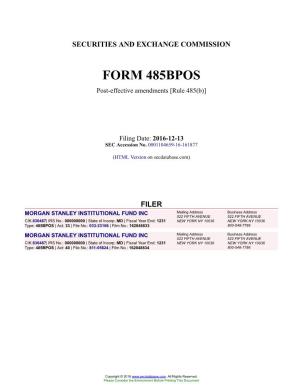 MORGAN STANLEY INSTITUTIONAL FUND INC Form 485BPOS Filed