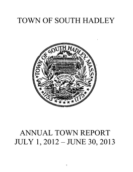 Town of South Hadley Annual Town Report July 1, 2012