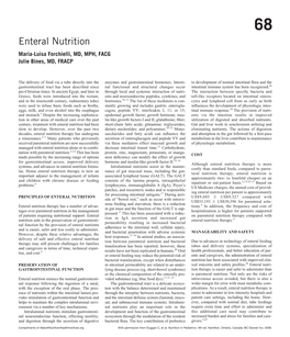 Enteral Nutrition Maria-Luisa Forchielli, MD, MPH, FACG Julie Bines, MD, FRACP