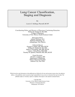 Lung Cancer Classification, Staging and Diagnosis