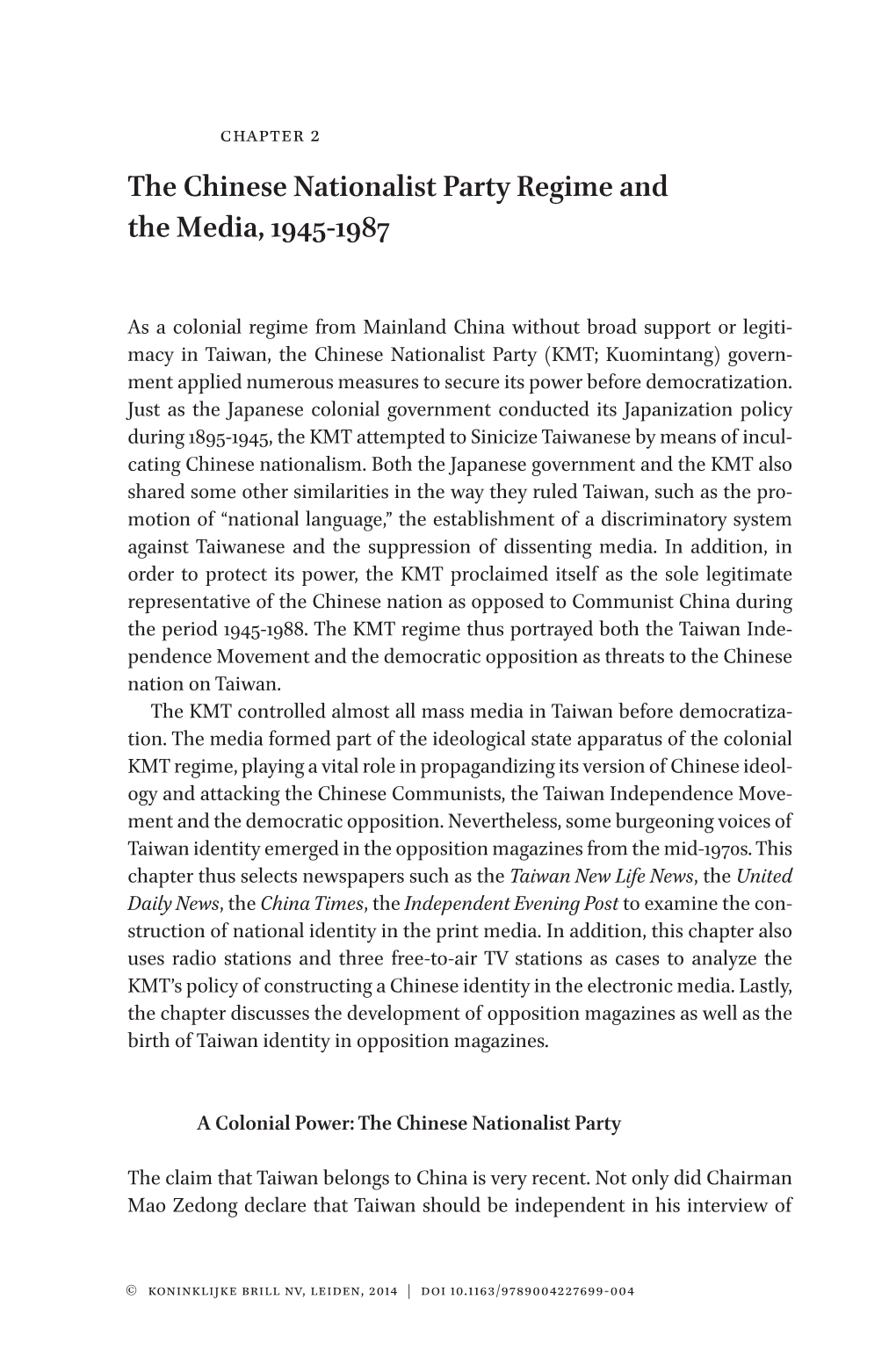 The Chinese Nationalist Party Regime and the Media, 1945-1987