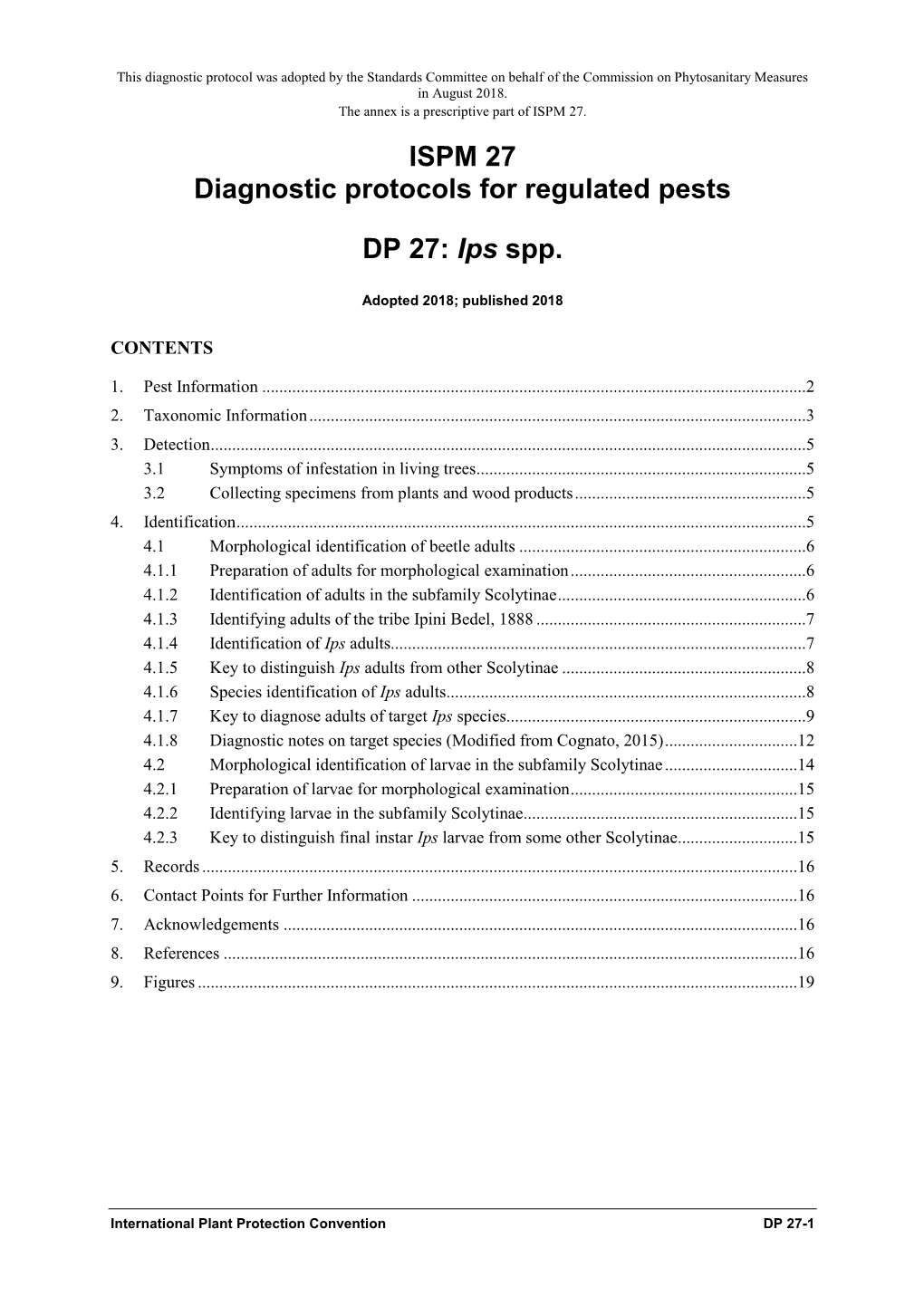 ISPM 27 Diagnostic Protocols for Regulated Pests DP 27: Ips Spp