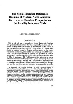 The Social Insurance-Deterrence Dilemma of Modern North American Tort Law: a Canadian Perspective on the Liability Insurance Crisis