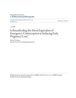 Is Breastfeeding the Moral Equivalent of Emergency Contraception in Inducing Early Pregnancy Loss? Richard J