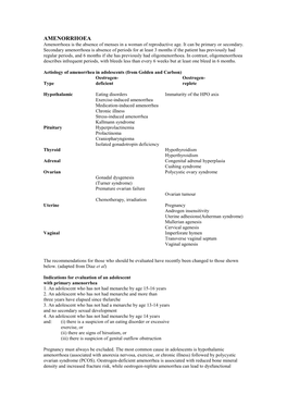 AMENORRHOEA Amenorrhoea Is the Absence of Menses in a Woman of Reproductive Age