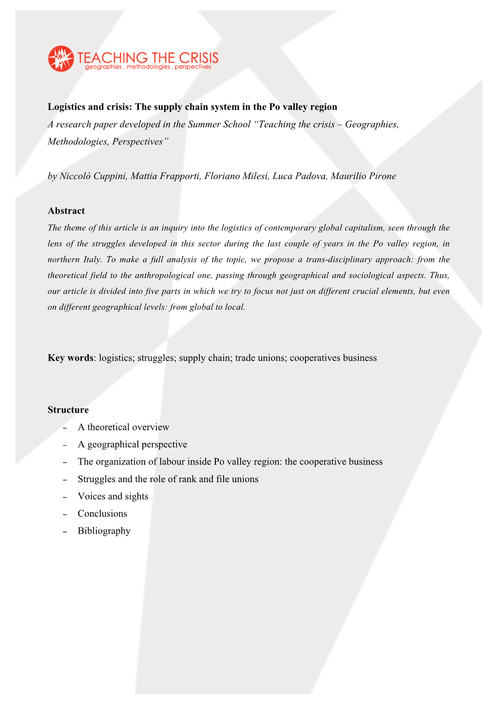 Logistics and Crisis: the Supply Chain System in the Po Valley Region a Research Paper Developed in the Summer School