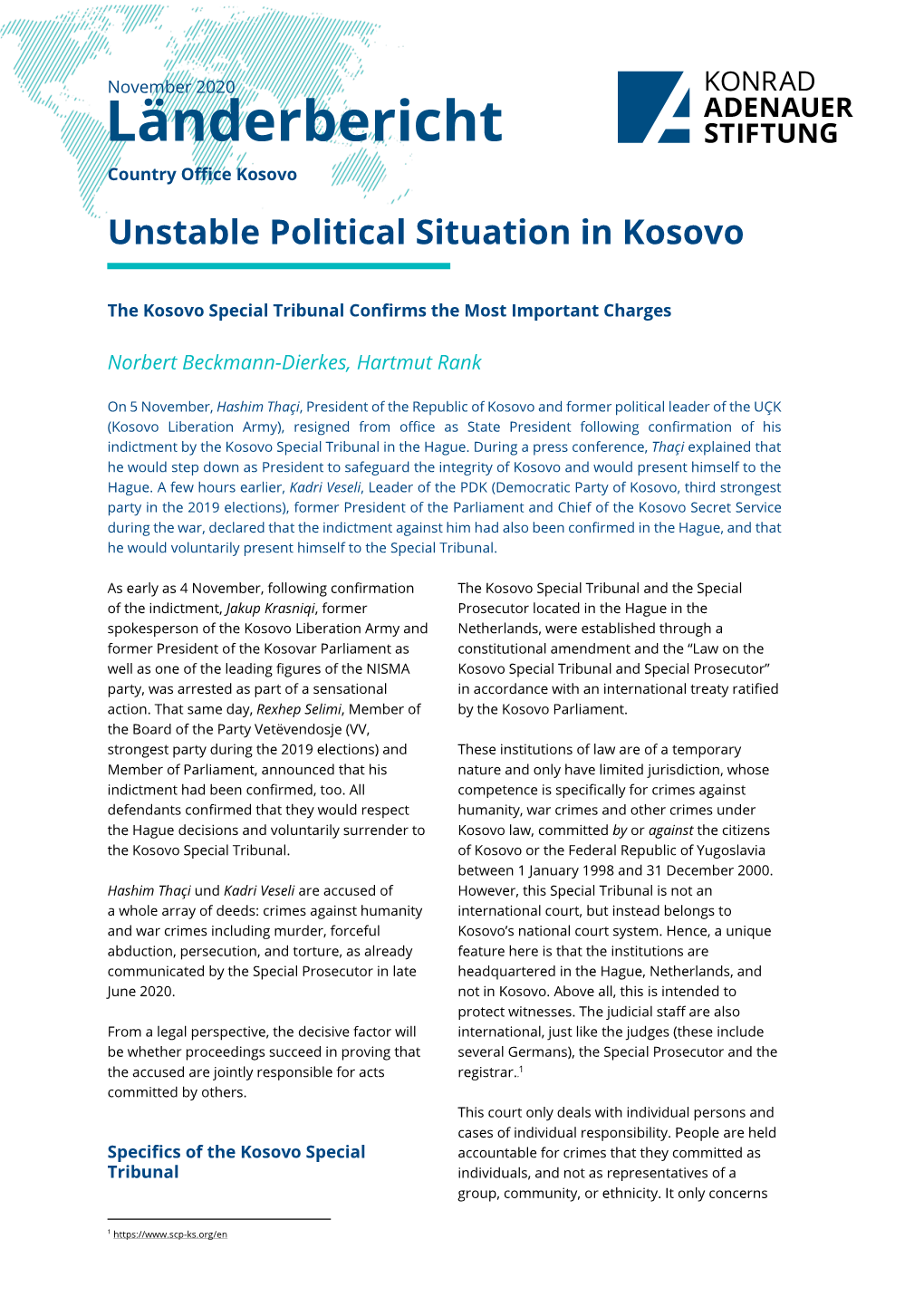 Unstable Political Situation in Kosovo