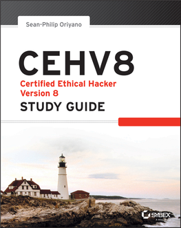 Certified Ethical Hacker Version 8 Study Guide