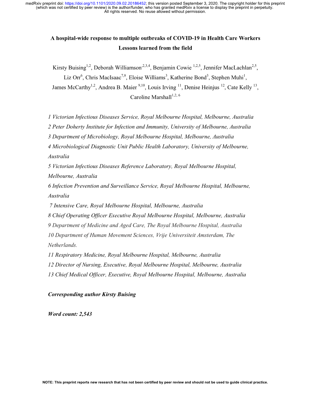 A Hospital-Wide Response to Multiple Outbreaks of COVID-19 in Health Care Workers Lessons Learned from the Field