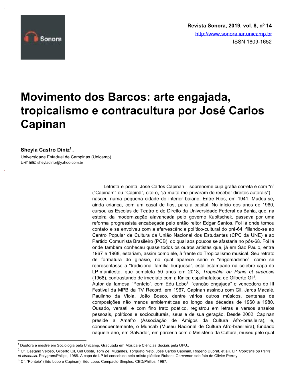 Arte Engajada, Tropicalismo E Contracultura Por José Carlos Capinan