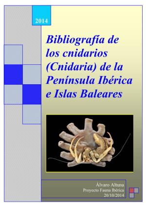 Bibliografía De Los Cnidarios De La Península Ibérica E Islas Baleares