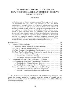 The Merger and the Damage Done: How the Doj Enabled an Empire in the Live Music Industry * Josh Baker