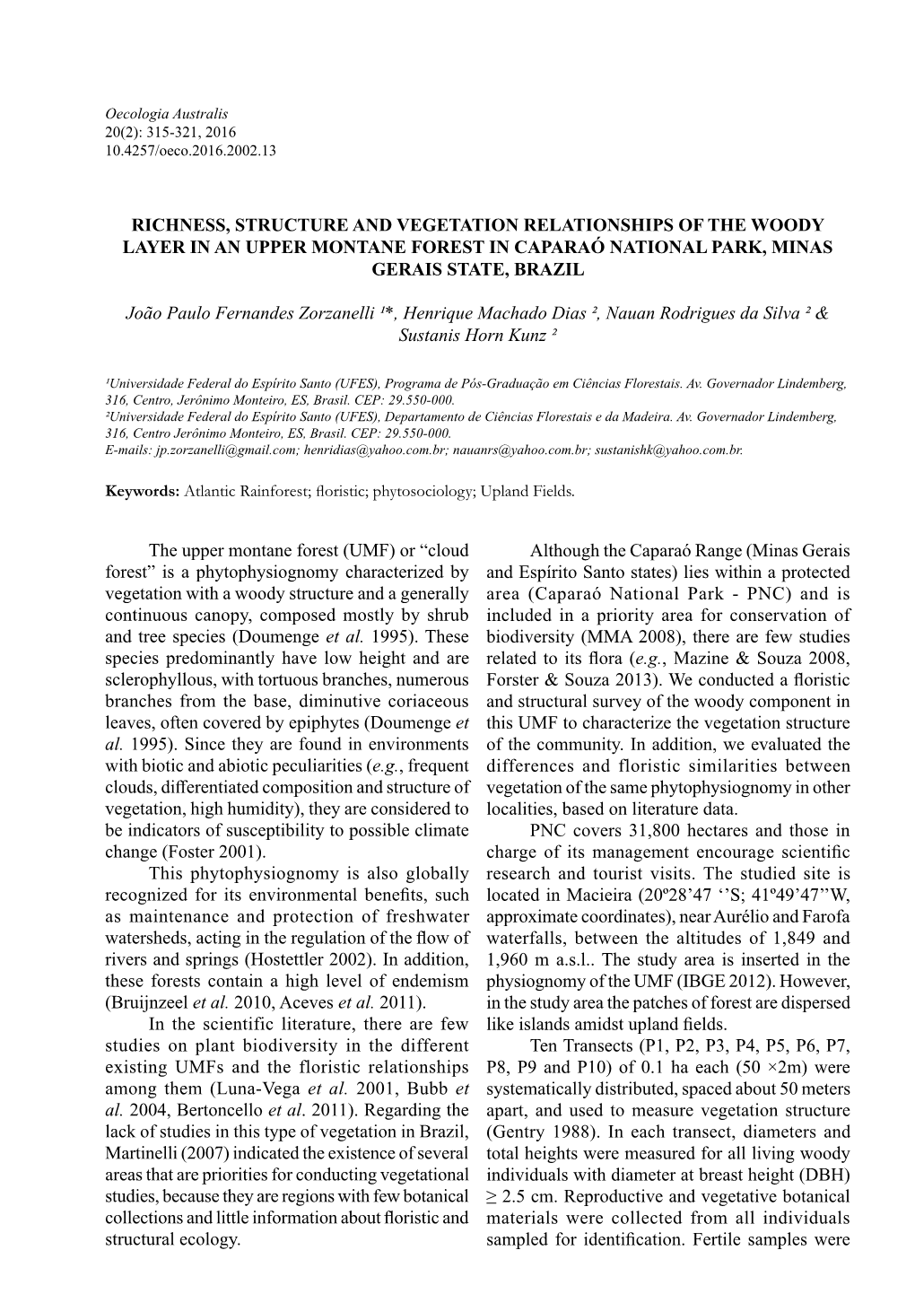 Richness, Structure and Vegetation Relationships of the Woody Layer in an Upper Montane Forest in Caparaó National Park, Minas Gerais State, Brazil