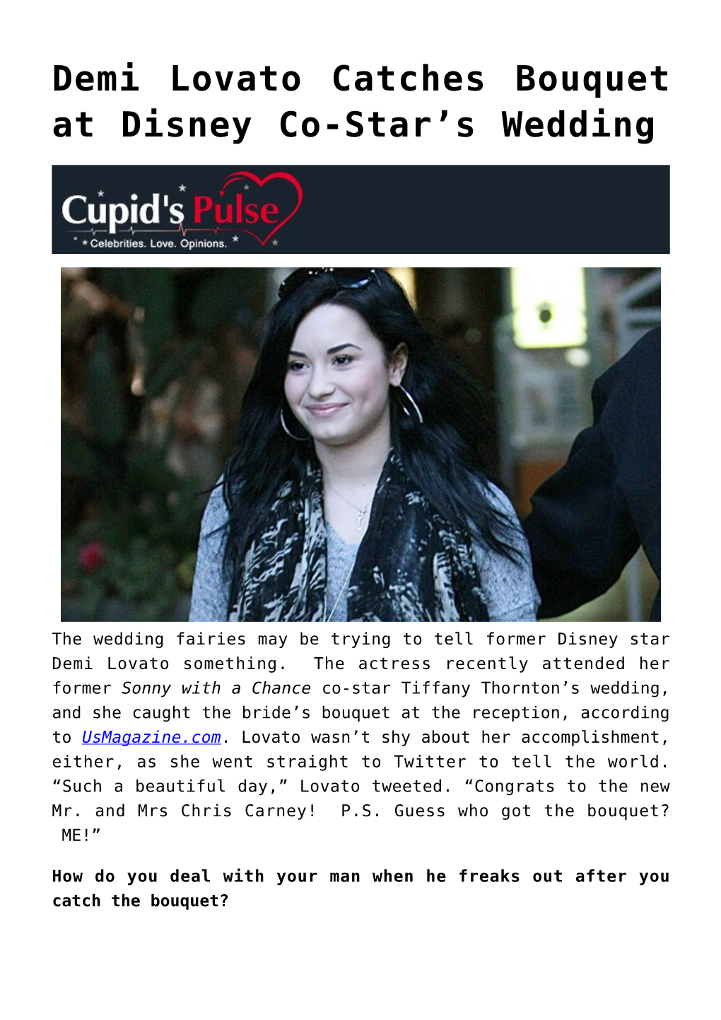 Demi Lovato Catches Bouquet at Disney Co-Star&