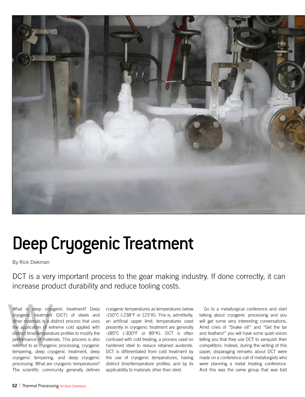 Deep Cryogenic Treatment