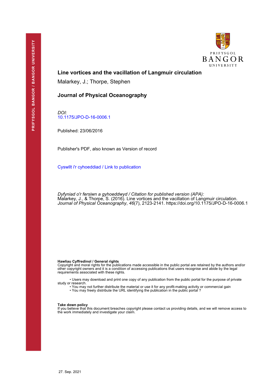 Line Vortices and the Vacillation of Langmuir Circulation Malarkey, J