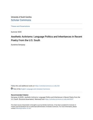 Aesthetic Activisms: Language Politics and Inheritances in Recent Poetry from the U.S. South