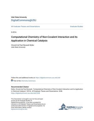 Computational Chemistry of Non-Covalent Interaction and Its Application in Chemical Catalysis