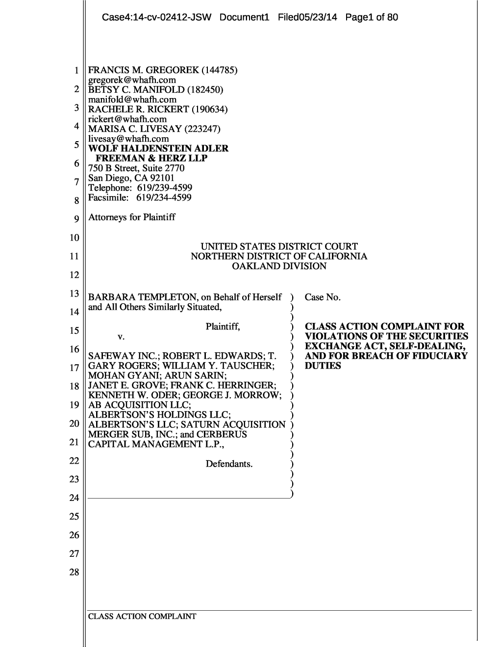 Barbara Templeton, Et Al. V. Safeway Inc., Et Al. 14-CV-02412-Class