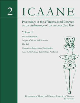 Proceedings of the 2Nd International Congress on the Archaeology of the Ancient Near East