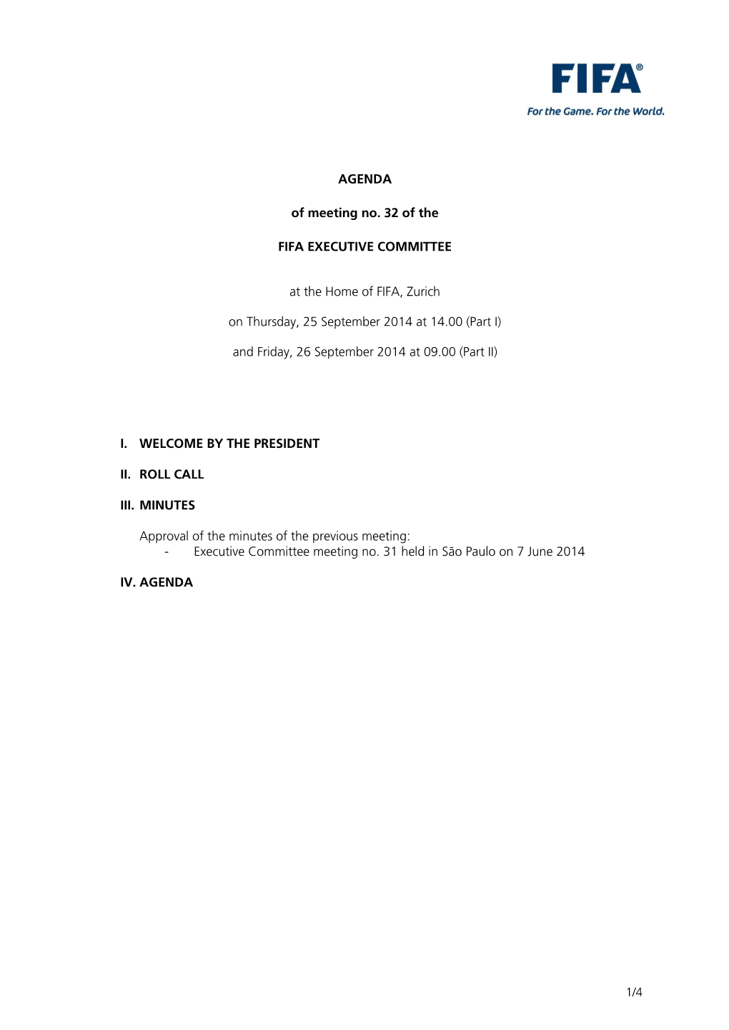 AGENDA of Meeting No. 32 of the FIFA EXECUTIVE COMMITTEE at The