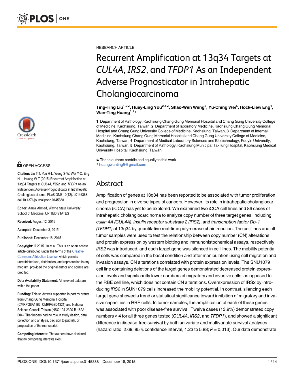Recurrent Amplification at 13Q34 Targets at CUL4A, IRS2, and TFDP1 As an Independent Adverse Prognosticator in Intrahepatic Cholangiocarcinoma
