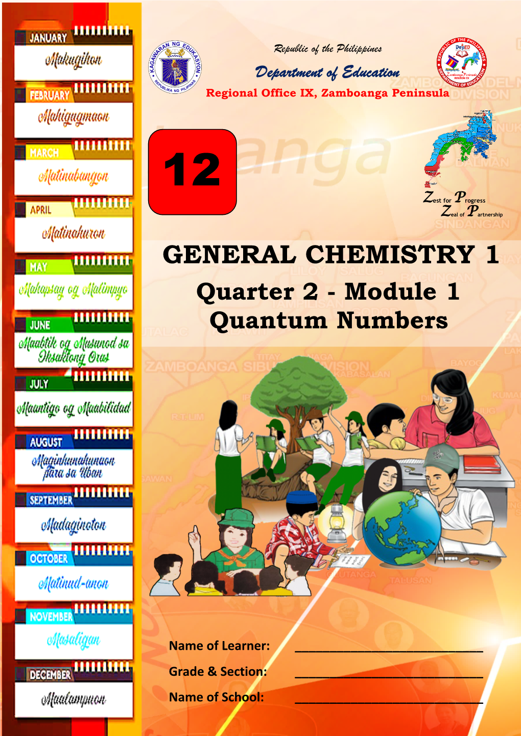 GENERAL CHEMISTRY 1 Quarter 2 – Module 1 Quantum Numbers