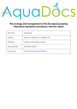 The Ecology and Management of the European Grayling Thymallus Thymallus (Linnaeus)