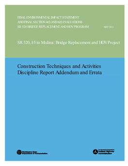 Construction Techniques and Activities Discipline Report Addendum and Errata