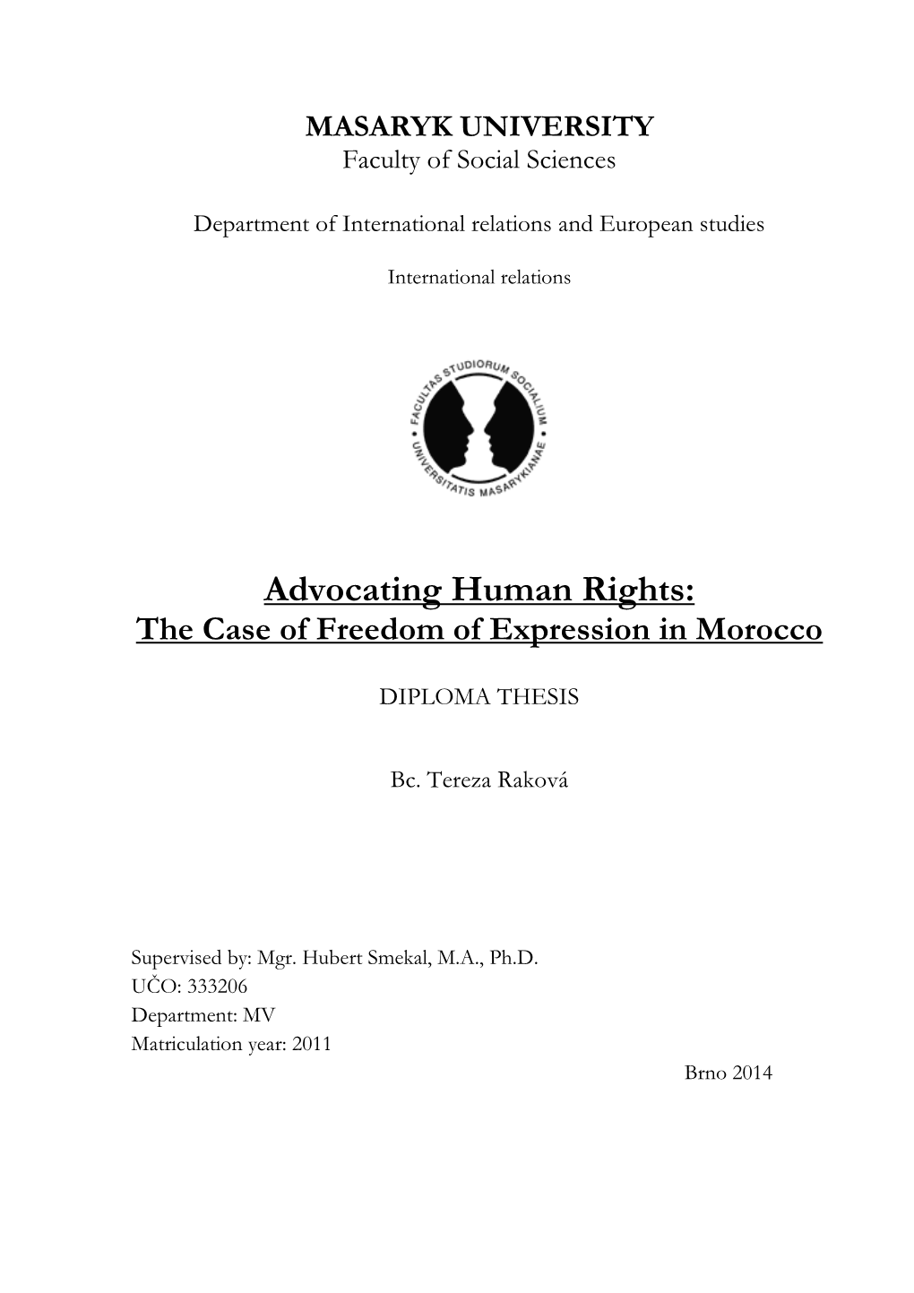 Advocating Human Rights: the Case of Freedom of Expression in Morocco