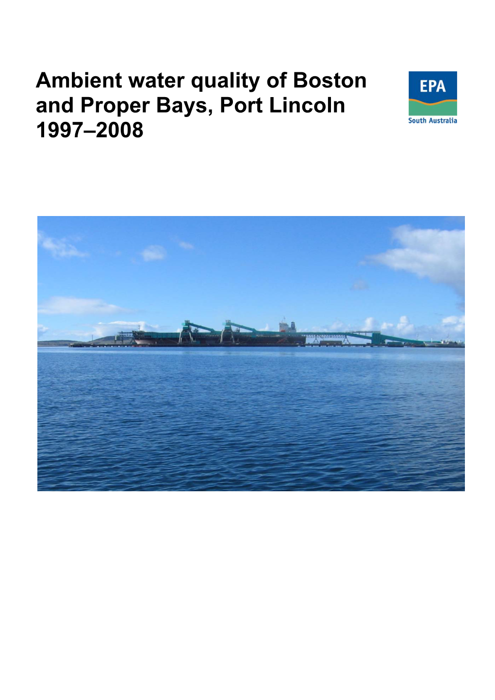 Ambient Water Quality of Boston and Proper Bays, Port Lincoln 1997–2008