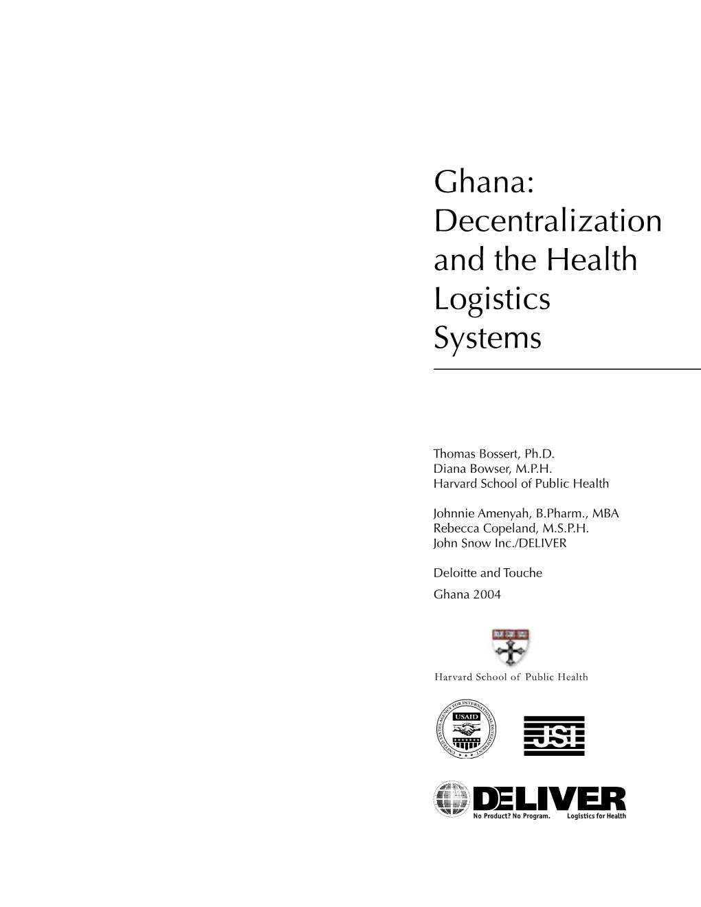 Ghana: Decentralization and the Health Logistics Systems