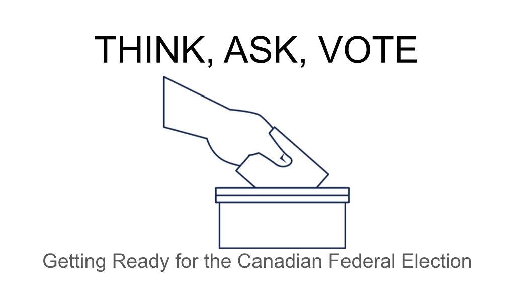 Think, Ask, Vote