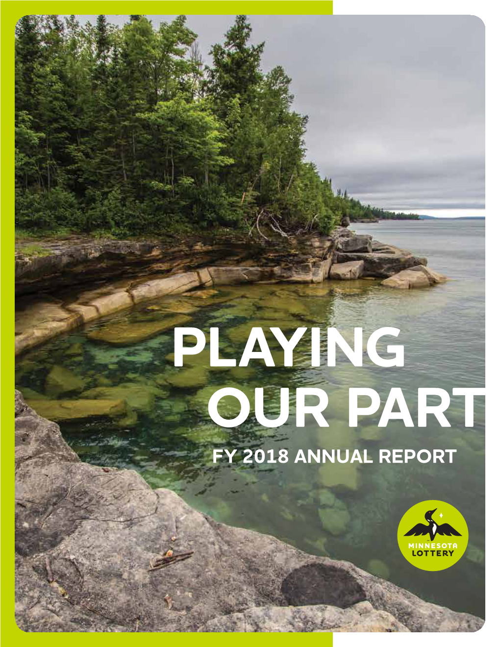FY 2018 ANNUAL REPORT CONTENTS Mission and Vision