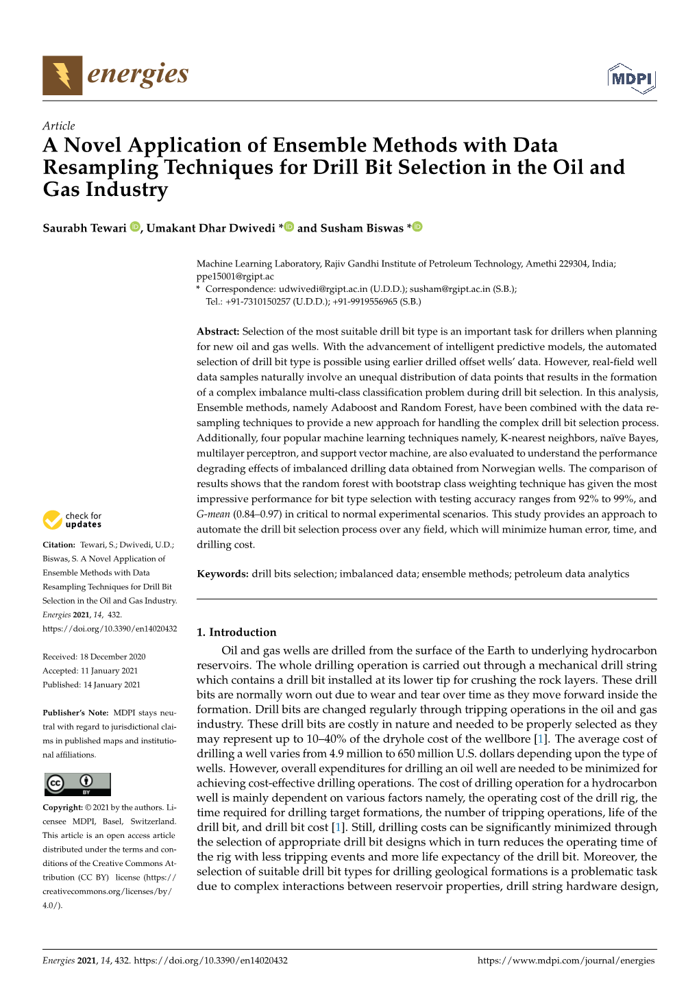 A Novel Application of Ensemble Methods with Data Resampling Techniques for Drill Bit Selection in the Oil and Gas Industry