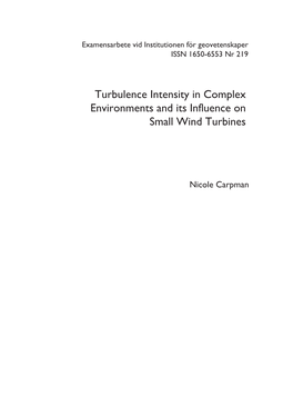 Turbulence Intensity in Complex Environments and Its Influence on Small Wind Turbines