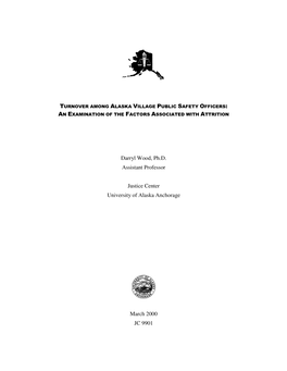 Turnover Among Alaska Village Public Safety Officers: an Examination of the Factors Associated with Attrition