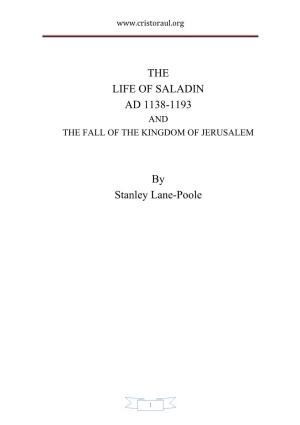 THE LIFE of SALADIN AD 1138-1193 by Stanley