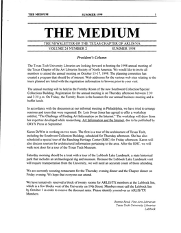 The Medium the Newsletter of the Texas Chapter of Arlis/Na Volume 24 Number 2 Sum:Mer 1998