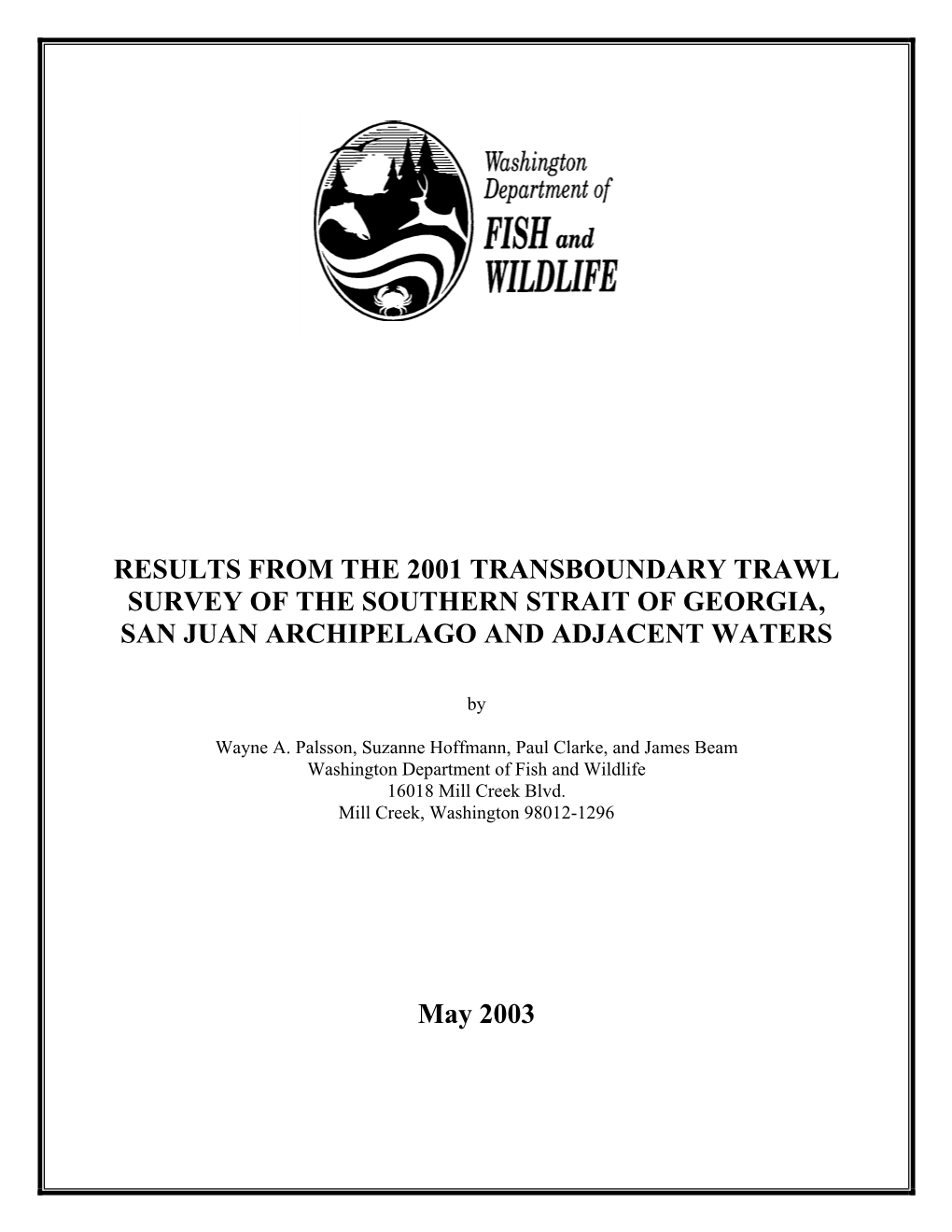 Results from the 2001 Transboundary Trawl Survey of the Southern Strait of Georgia, San Juan Archipelago and Adjacent Waters