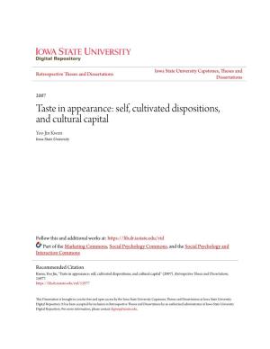 Taste in Appearance: Self, Cultivated Dispositions, and Cultural Capital Yoo Jin Kwon Iowa State University
